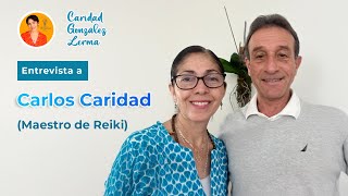 Entrevista a Carlos Caridad Maestro de Reiki [upl. by Anaujait]