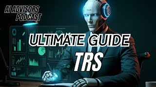 TRS The Ultimate Guide [upl. by Nalek264]