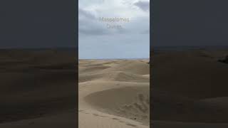 Maspalomas Dunes  Gran Canaria [upl. by Naoh]