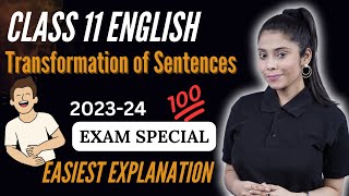 Class 11 Transformation of Sentences  Class 11 Transformation  English 202324  Taniya maam [upl. by Howes]