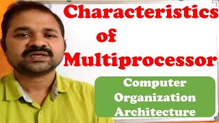 Characteristics of Multiprocessors In Computer Organization Architecture [upl. by Nakasuji]