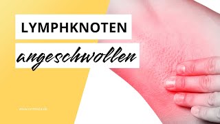 Geschwollene Lymphknoten in der Achsel Das sind die möglichen Ursachen [upl. by Pammi44]