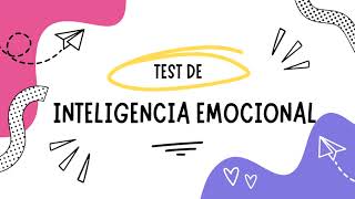 Test De Inteligencia Emocional [upl. by Arriek772]