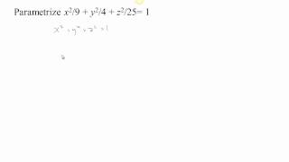 ParametrizationsPart 5ellipsoids [upl. by Nagar959]