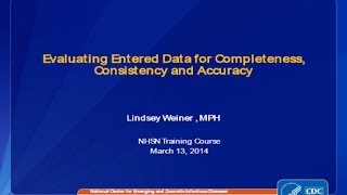 Evaluating Entered Data for Completeness Consistency and Accuracy [upl. by Eidod966]