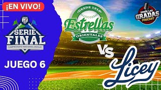 ESTRELLAS VS LICEY  JUEGO 6 EN VIVO  SERIE FINAL LIDOM [upl. by Vachill]