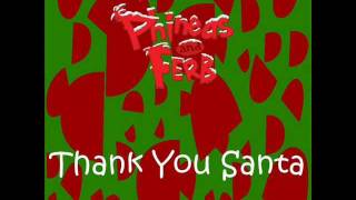 Phineas and Ferb  Thank You Santa [upl. by Harwin]