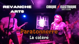 Paratonnerre  La colère Live Le Cirque Electrique  Paris 31082024 [upl. by Oicam]