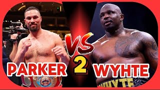 Joseph Parker Vs Dillian Whyte 2 On The Cards Parker Is Calling Out Dillian [upl. by Nnarefinnej]