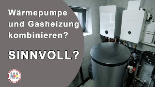 Macht eine WärmepumpenGasHybridheizung Sinn [upl. by Hilel549]