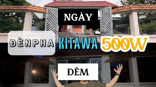 LẮP ĐẶT ĐÈN NĂNG LƯỢNG KITAWA CHO KHÁCH HÀNGNHÀ CỦA KHÁCH tầm 3600m2 NÊN LẮP SAO CHO HỢP LÍ kitawa [upl. by Chelton]