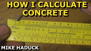 How I calculate concrete Mike Haduck [upl. by Steen]