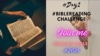 day2 of “Taking on the ultimate challengeReading the entire bible by 2025” [upl. by Nogas]