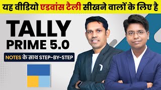 Tally 50 Advanced Training Complete Guide to Master Tally Like a Pro [upl. by Hamid414]