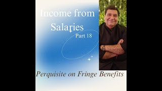 Fringe Benefits Perquisites on Fringe Benefits Perquisites Salary Income Valuation rules [upl. by Lotsirb163]