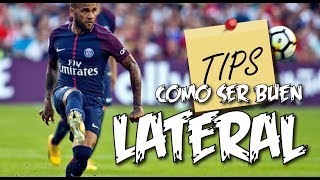 Tips lateral fútbol  Cómo ser un buen lateral [upl. by Cogan829]