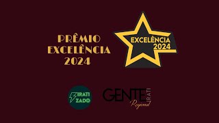 PRÊMIO EXCELÊNCIA IRATI 2024  IRATIZADO podcast [upl. by Gnehp]