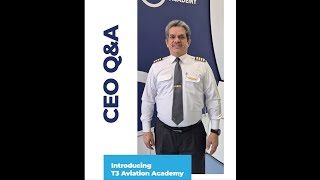 CEO QampA  What is T3 Aviation Academy [upl. by Struve651]