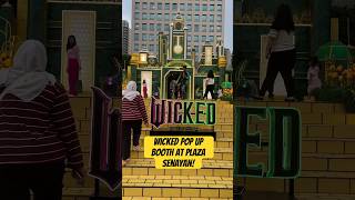 Wicked Pop Up Booth at Plaza Senayan plazasenayan wicked [upl. by Brookner]