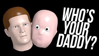 WHOS YOUR DADDY 1 [upl. by Lehcor]