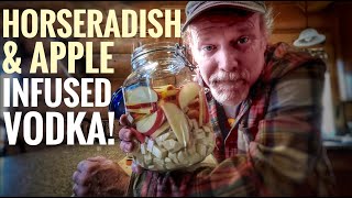 Horseradish amp Apple Vodka [upl. by Rochelle777]