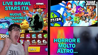 LIVE BRAWL STARS SQUAD BUSTERS HORROR E ALTRO INSIEME PRESTO NOVITA E NUOVI CONTENUTI SUL CANALE [upl. by Buxton]