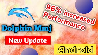 Dolphin Emulator MMj Version Android New Update 96 increased Performance [upl. by Uhn11]