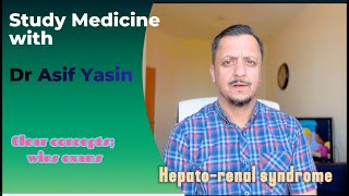 Hepatorenal syndrome  ‫ڈاکٹر آصف یاسین‬  mbbs NEB plab PMDC Liver [upl. by Niuqauj480]