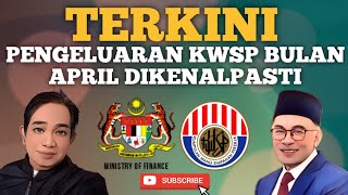 PENGELUARAN KWSP BULAN APRIL RM3K RM5K DAN RM10K DIKETAHUI [upl. by Lsil]