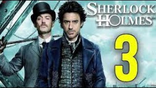 Sherlock Holmes 3  Trailer HD  Robert Downey Jr  Jude Law First Look Poster Filmaholic Cast [upl. by Joe215]