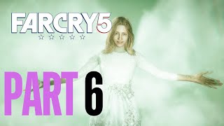 Far Cry 5 Walkthrough Gameplay Part 6 [upl. by Malinowski]