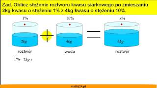 Mieszanie roztworów procentowych  Zadanie 6  Matfiz24pl [upl. by Wallack]