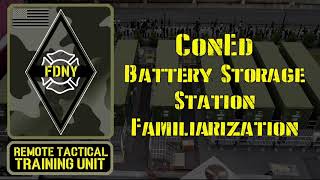 FDNY Con Edison Battery Storage Station Familiarization Training Video [upl. by Wendolyn824]