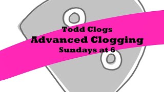 Sunday Advanced Clogging July 28th 2024 [upl. by Nim31]