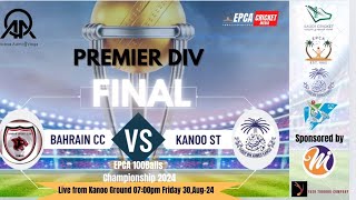 EPCA 100Balls FinalPremier Div Kanoo St vs BahraincricketIndiaEpcaSacfDammamKsaSportFinal [upl. by Hadeehsar]