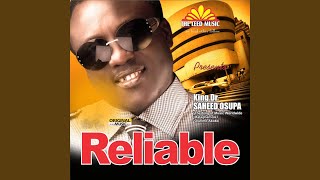 Reliable 3 [upl. by Asseral]