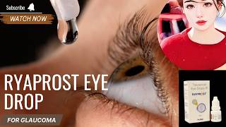 RYAPROST Eye Drops The Visionary Solution for Glaucoma amp Ocular Hypertension thepharmacistdrx eye [upl. by Dillie903]