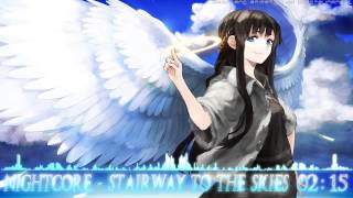 【Nightcore】 Stairway to the Skies HQ1080p [upl. by Aggi]