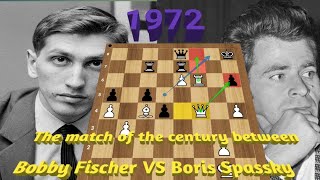 The Game of the Century Bobby Fischer vs Boris Spassky  Unforgettable Match 1972 [upl. by Yllrebmik452]