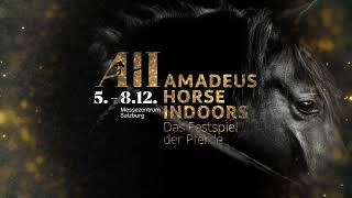 Amadeus Horse Indoors 2024 vom 05  08 Dezember in Salzburg Werbespot [upl. by Nunciata]