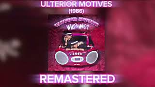 OUTDATED V11 Ulterior Motives ‘86 REMASTERED [upl. by Quintie]