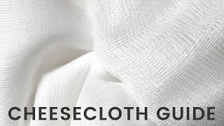 Cheesecloth Fabric Product Guide  What is Cheesecloth [upl. by Adnovahs953]