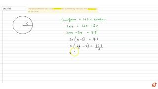 The circumference of a circle exceeds the diameter by 168 cm Find the radius of the circl [upl. by Laro]