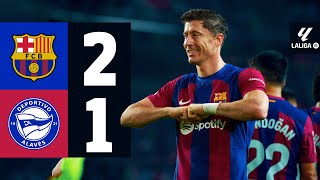 FC BARCELONA 2 vs 1 ALAVES  LALIGA 202324 MD13 [upl. by Godbeare]