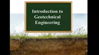 Introduction to Geotechnical Engineering [upl. by Taylor891]