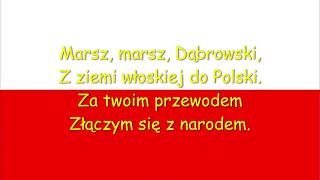 Hymn Polski Hymn Rzeczpospolitej Polskiej Tekst PL [upl. by Anurag]