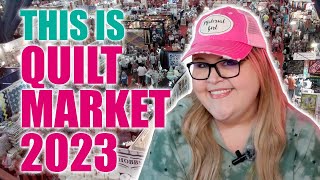 Inside Look Quilt Market 2023 in Houston Texas 🥳 [upl. by Tabber]