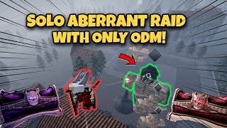 How to Solo Aberrant Raids without Shifting  AOT Revolution [upl. by Michon870]