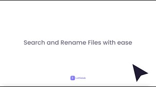 Now LIVE on Lottielab FILE RENAME AND SEARCH [upl. by Erot]