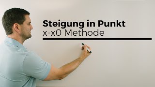 Steigung in einem Punkt XXo Methode Polynomdivision  Mathe by Daniel Jung [upl. by Kelci448]